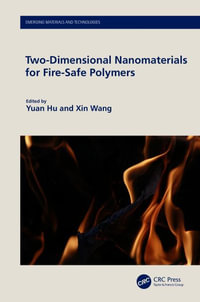 Two-Dimensional Nanomaterials for Fire-Safe Polymers - Yuan Hu