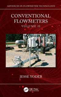 Conventional Flowmeters : Volume II - Jesse Yoder