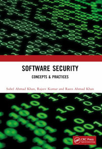 Software Security : Concepts & Practices - Suhel Ahmad Khan