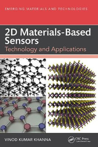 2D Materials-Based Sensors : Technology and Applications - Vinod Kumar Khanna