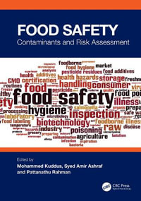 Food Safety : Contaminants and Risk Assessment - Mohammed Kuddus