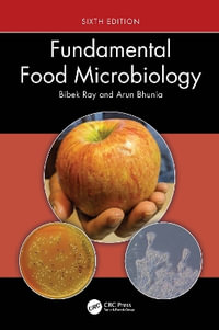 Fundamental Food Microbiology - Bibek Ray