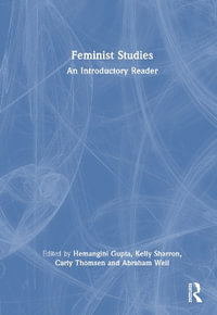 Feminist Studies : An Introductory Reader - Hemangini Gupta