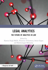 Legal Analytics : The Future of Analytics in Law - Namita Singh Malik