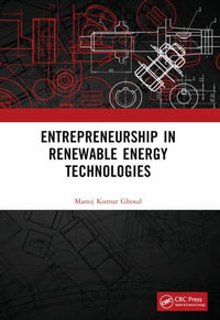 Entrepreneurship in Renewable Energy Technologies - Manoj Kumar Ghosal