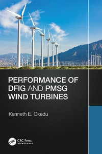 Performance of DFIG and PMSG Wind Turbines - Kenneth Okedu