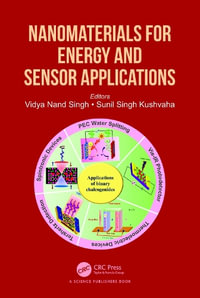 Nanomaterials for Energy and Sensor Applications - Vidya Nand Singh