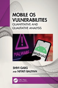 Mobile OS Vulnerabilities : Quantitative and Qualitative Analysis - Shivi Garg