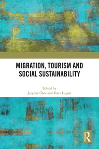 Migration, Tourism and Social Sustainability - Jaeyeon Choe