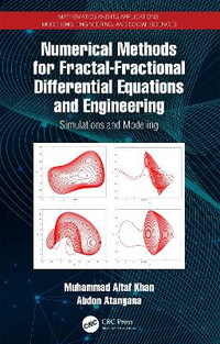 Numerical Methods for Fractal-Fractional Differential Equations and Engineering : Simulations and Modeling - Muhammad Altaf Khan