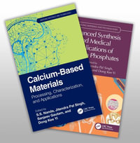 Handbook of Calcium-Based Materials, Two-Volume Set : Emerging Materials and Technologies - S.S. Nanda