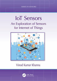 IoT Sensors : An Exploration of Sensors for Internet of Things - Vinod Kumar Khanna