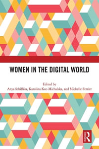 Women in the Digital World - Anya Schiffrin