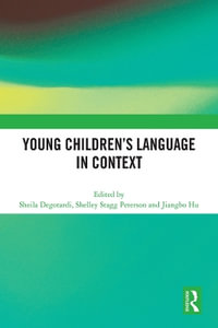 Young Children's Language in Context - Sheila Degotardi