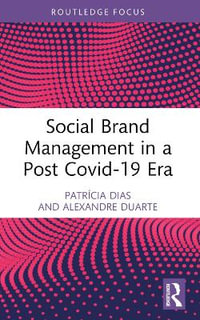 Social Brand Management in a Post Covid-19 Era - PatrÃ­cia Dias