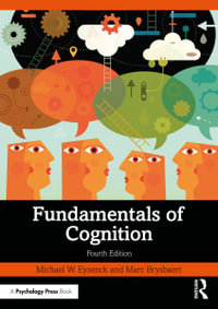 Fundamentals of Cognition : Psychology Press - Michael W. Eysenck