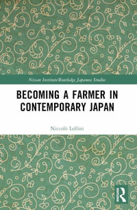 Becoming a Farmer in Contemporary Japan - NiccolÃ² Lollini