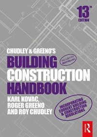 Chudley and Greeno's Building Construction Handbook - Roy Chudley