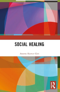 Social Healing - Ananta Kumar Giri