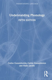 Understanding Phonology : Understanding Language - Carlos Gussenhoven