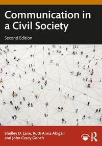 Communication in a Civil Society - Shelley D. Lane