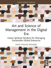 Art and Science of Management in Digital Era - Rama Prosad Banerjee