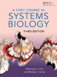 A First Course in Systems Biology - Eberhard Voit