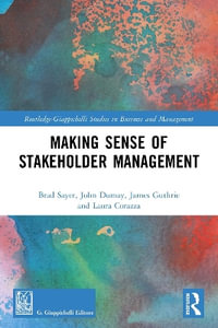 Making Sense of Stakeholder Management - Brad Sayer