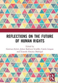 Reflections on the Future of Human Rights - Gentian Zyberi