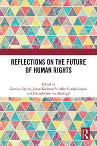 Reflections on the Future of Human Rights - Gentian Zyberi