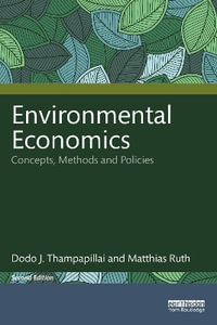 Environmental Economics : Concepts, Methods and Policies - Dodo J. Thampapillai