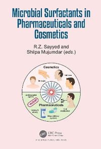 Microbial Surfactants in Pharmaceuticals and Cosmetics - R.Z. Sayyed