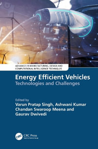 Energy Efficient Vehicles : Technologies and Challenges - Varun Pratap Singh