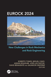 New Challenges in Rock Mechanics and Rock Engineering - Roberto Tomas