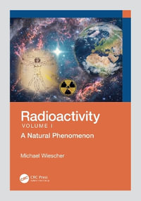 Radioactivity : A Natural Phenomenon - Michael Wiescher