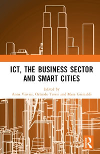 ICT, the Business Sector and Smart Cities - Anna Visvizi