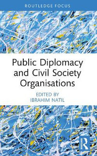 Public Diplomacy and Civil Society Organisations - Ibrahim Natil