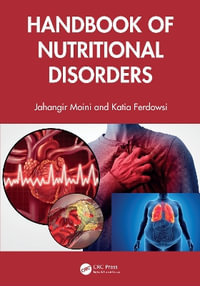 Handbook of Nutritional Disorders - Jahangir  Moini