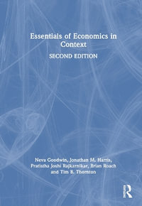 Essentials of Economics in Context - Neva Goodwin