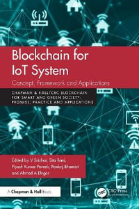 Blockchain for IoT Systems : Concept, Framework and Applications - V Sridhar