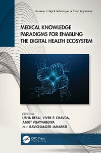 Medical Knowledge Paradigms for Enabling the Digital Health Ecosystem - Usha Desai