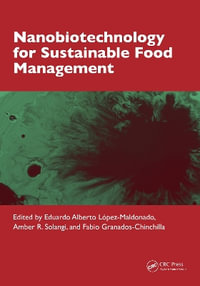 Nanobiotechnology for Sustainable Food Management - Eduardo Alberto LÃ³pez-Maldonado