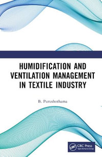 Humidification and Ventilation Management in Textile Industry - B. Purushothama