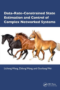 Data-Rate-Constrained State Estimation and Control of Complex Networked Systems - Licheng Wang