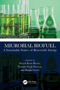 Microbial Biofuel : A Sustainable Source of Renewable Energy - Parmjit Singh  Panesar