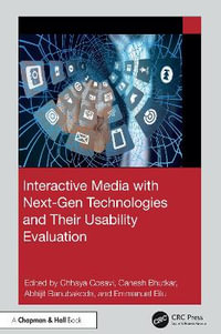 Interactive Media with Next-Gen Technologies and Their Usability Evaluation - Chhaya Santosh Gosavi