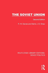 The Soviet Union : Second Edition - R.W. Davies