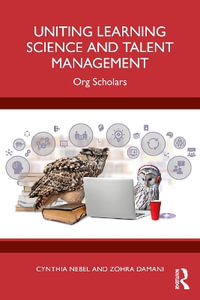 Uniting Learning Science and Talent Management : Org Scholars - Cynthia Nebel