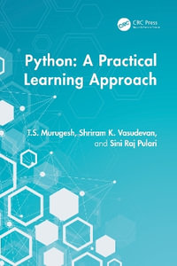 Python : A Practical Learning Approach - T.S. Murugesh