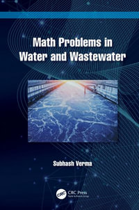 Math Problems in Water and Wastewater - Subhash Verma